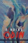 Image for Finding Odin: A Twenty Century Search