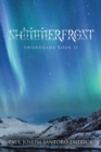 Shimmerfrost: Swordbane Book II - Emerick, Paul Joseph Santoro