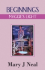 Image for BEGINNINGS : MAGGIE&#39;S LIGHT: MAGGIE&#39;S LIGHT