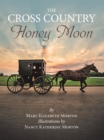 Image for The Cross Country Honey Moon