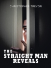 Image for Straight Man Reveals