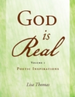 Image for God Is Real Volume 1 : Poetic Inspirations: Poetic Inspirations
