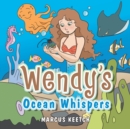 Image for Wendy&#39;s Ocean Whispers