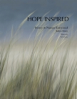 Image for Hope Inspired: Poetry &amp; Nature Entwined