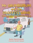 Image for Mr Grumblebum and the Graffiti Gang
