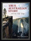 Image for TRUE AUSTRALIAN STORY ....and the Cliff Edge...