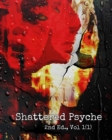 Image for Shattered Psyche Vol 1(1)