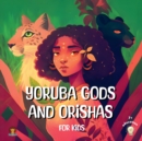 Image for Yoruba Gods and Orishas for kids