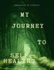 Image for My Journey to Self-Healing