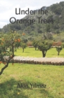 Image for Under the Orange Trees