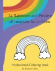 Image for 24 Rainbows and Positive affirmations for children