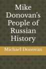 Image for Mike Donovan&#39;s People of Russian History