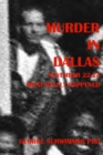 Image for MURDER IN DALLAS, November 22-24, 1963