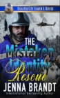 Image for The Mistaken Identity Rescue : A K9 Handler Romance (Disaster City Search and Rescue, Book 35)