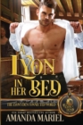 Image for A Lyon in Her Bed : The Lyon&#39;s Den Connected World