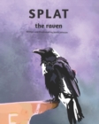 Image for SPLAT the raven