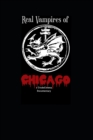 Image for The Real Vampires Of Chicago