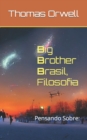 Image for Big Brother Brasil, Filosofia e Zygmunt Bauman : Pensando Sobre: