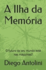 Image for Ilha da Memoria