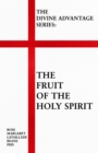 Image for The Divine Advantage Series : The Fruit of the Spirit