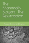 Image for The Mammoth Slayers
