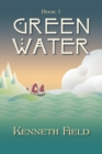 Image for Green Water