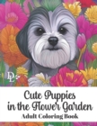 Image for Cute Puppies in the Flower Garden - Adult Coloring Book