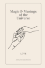 Image for Magic and Musings of the Universe : Love