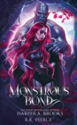 Image for Monstrous Bond : A Monster Romance Novella