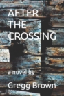 Image for After the Crossing