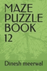Image for Maze Puzzle Book 12