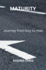 Image for Maturity : Journey from boy to man