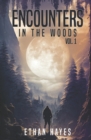 Image for Encounters in the Woods