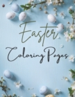 Image for Easter Egg Coloring Book : Relax and Unwind with Fun, Easy, and Beautiful Designs