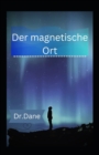 Image for Der magnetische Ort