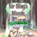 Image for Sir Stag&#39;s Woods