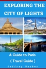 Image for Exploring the City of Lights