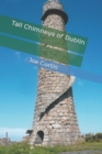 Image for Tall Chimneys of Dublin