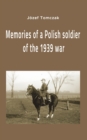 Image for Memories of a Polish soldier of the 1939 war