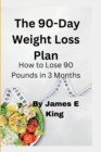 Image for The 90-Day Weight Loss Plan