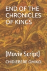 Image for End of the Chronicles of Kings