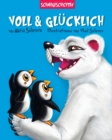 Image for Voll &amp; Glucklich : schneegeschichten