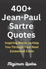 Image for 400+ Jean-Paul Sartre Quotes : Inspiring Words to Help You Through Your Next Existential Crisis
