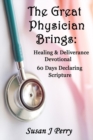 Image for The Great Physician Brings