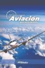Image for Aviacion para principiantes