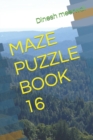 Image for Maze Puzzle Book 16