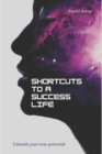 Image for Shortcuts to a successful life