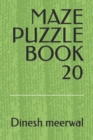 Image for Maze Puzzle Book 20