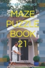 Image for Maze Puzzle Book 21