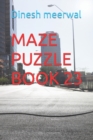 Image for Maze Puzzle Book 23